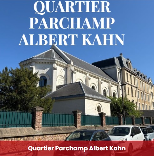 Le quartier Parchamp – Albert Kahn à Boulogne-Billancourt